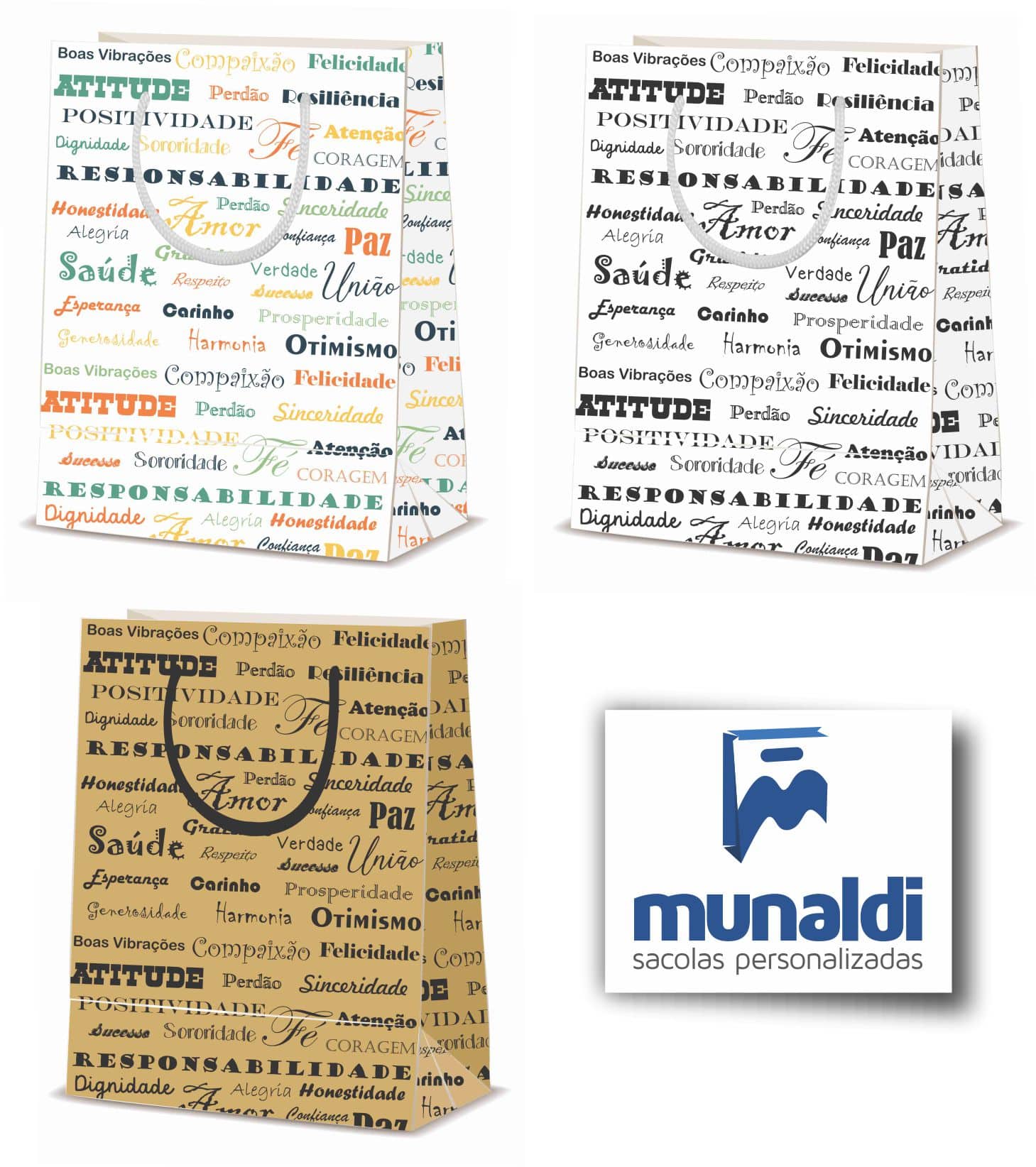 Sacolas com mensagens positivas